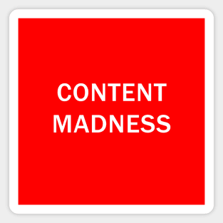 Content Madness non t shirt (Super Jack) Magnet